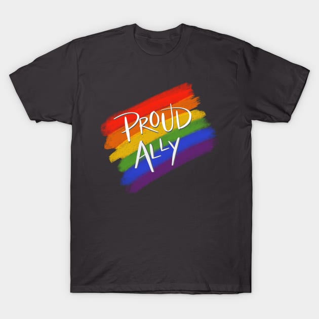 Proud Ally T-Shirt by Salty Said Sweetly